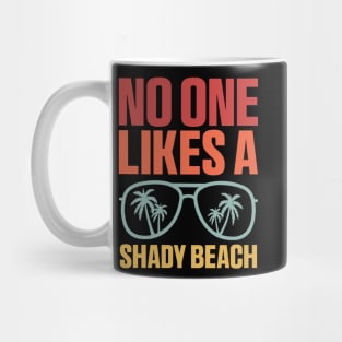 No One Like A Shady Beach, Summer Traveling Surfing Mug
